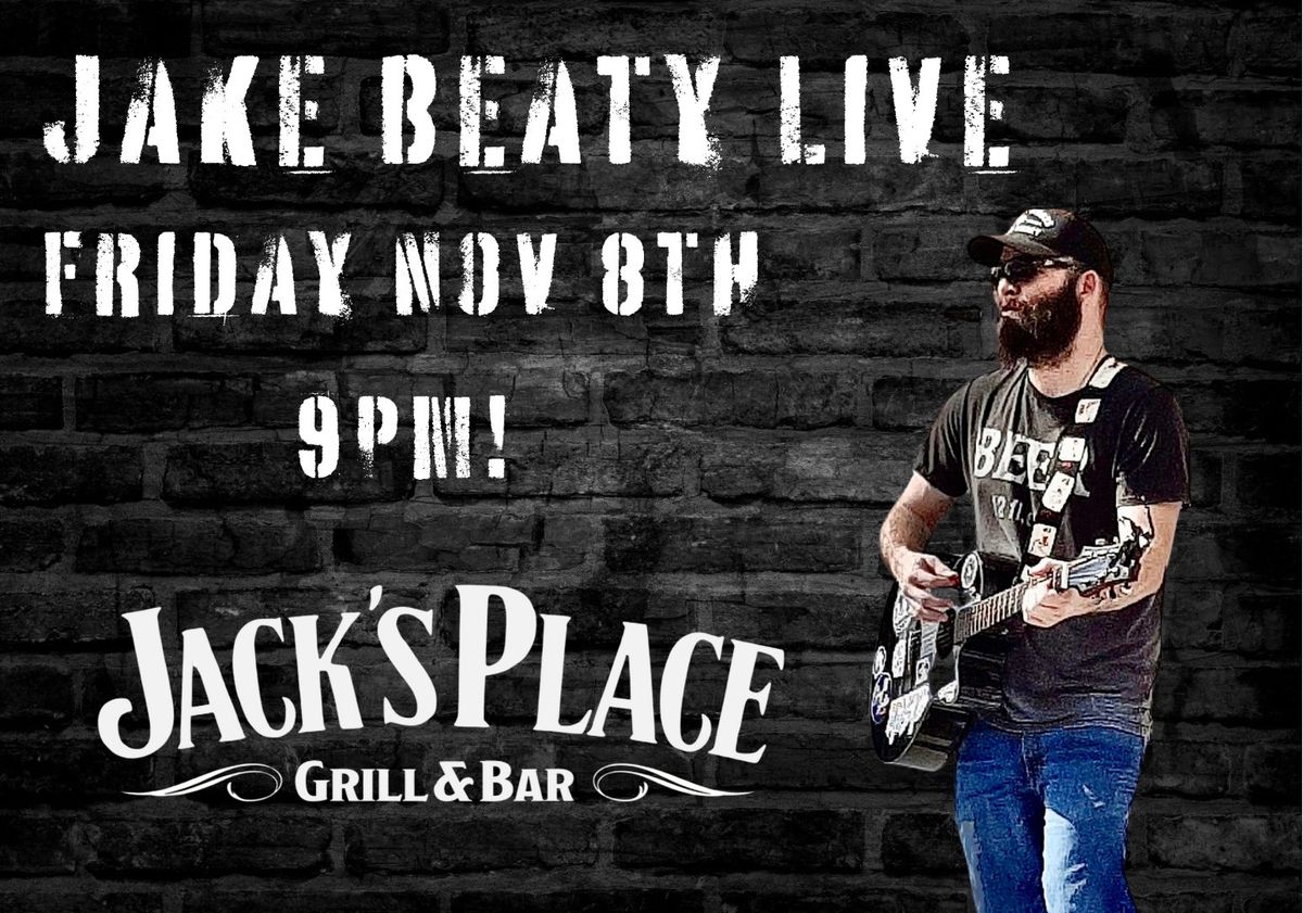 Jake Beaty: LIVE at Jack\u2019s Place! 