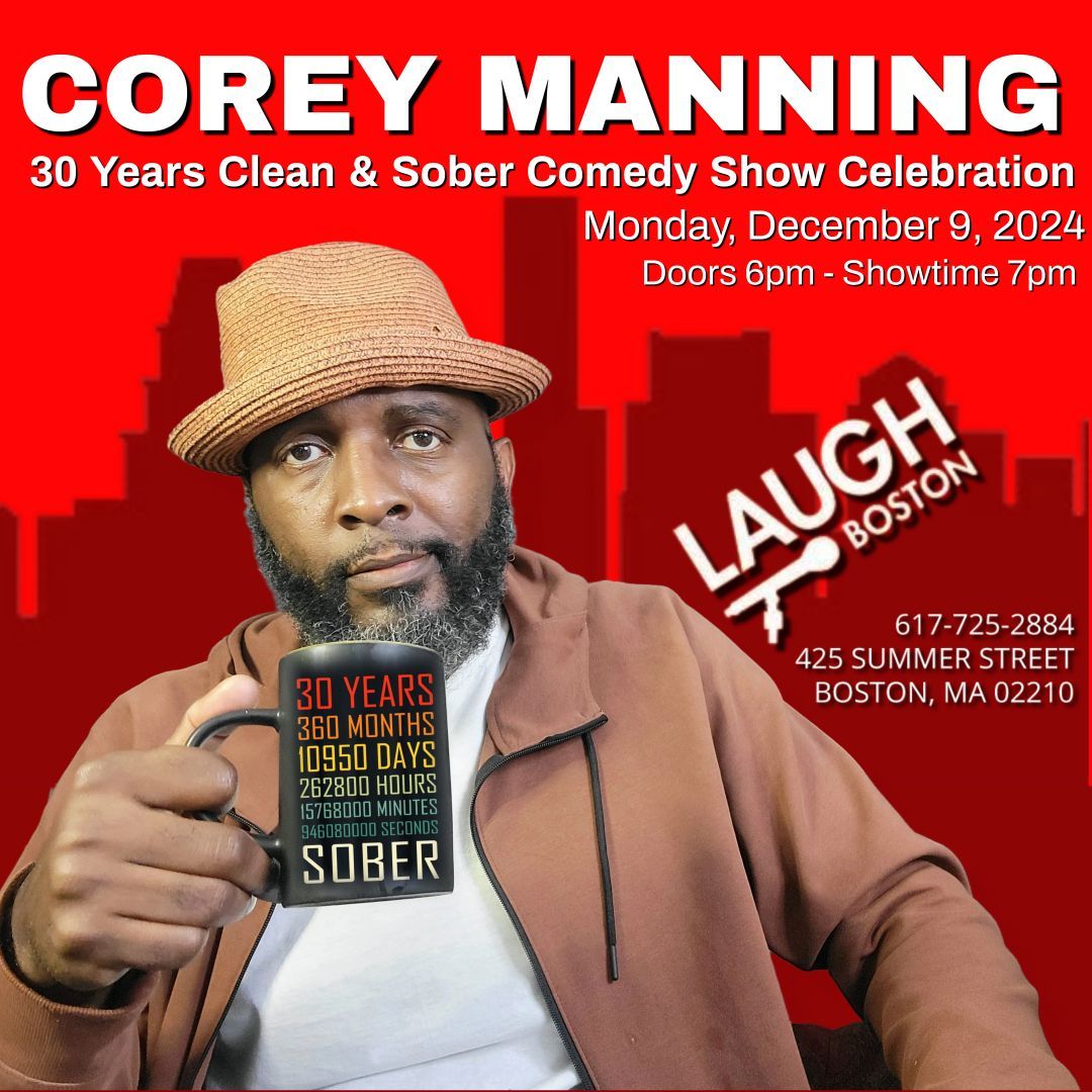 30 Years Clean & Sober Comedy Tour