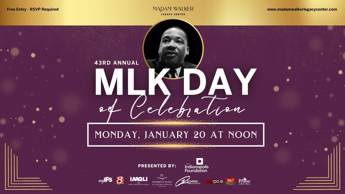 43rd Annual MLK Day of Celebration