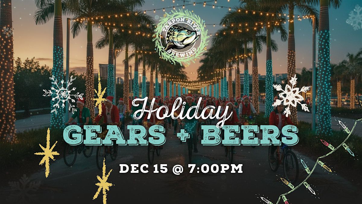 Holiday Gears & Beers BIKE RIDE