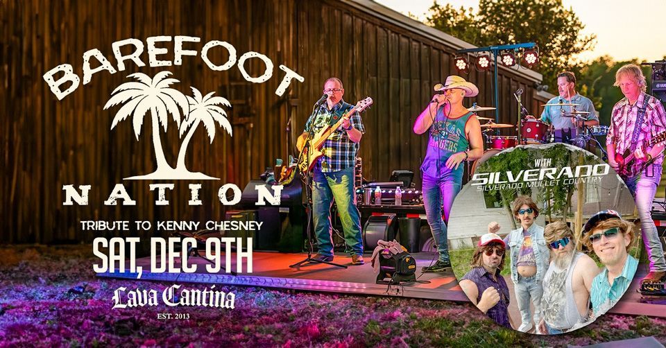 Barefoot Nation - Tribute to Kenny Chesney with Silverado Mullet Country