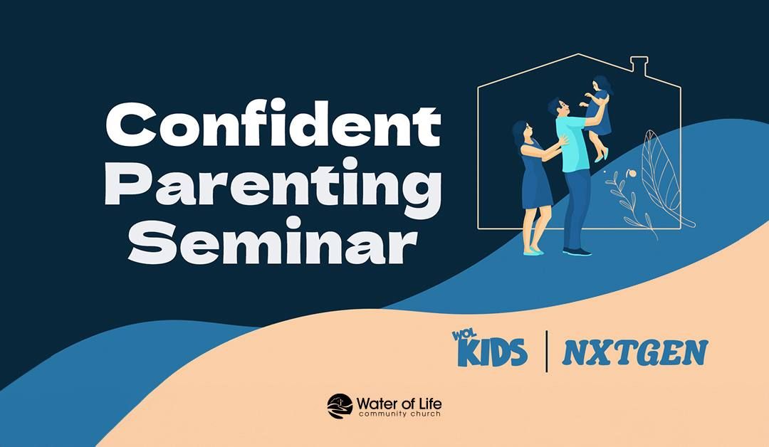 Confident Parenting Seminar