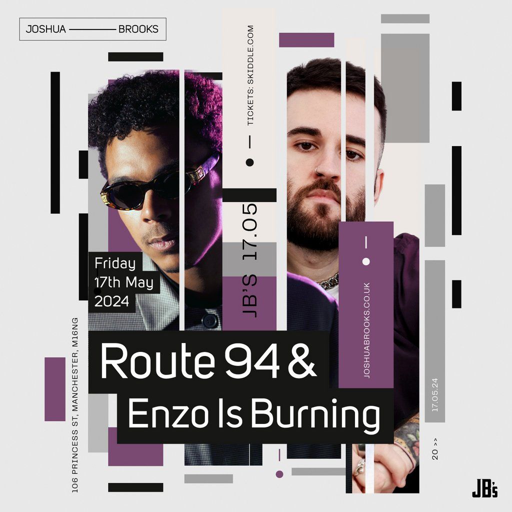 Route 94 & Enzo Is Burning