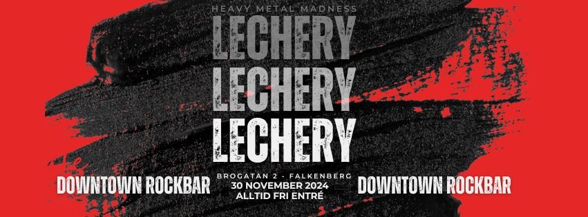 Lechery - Live p\u00e5 Downtown Rockbar