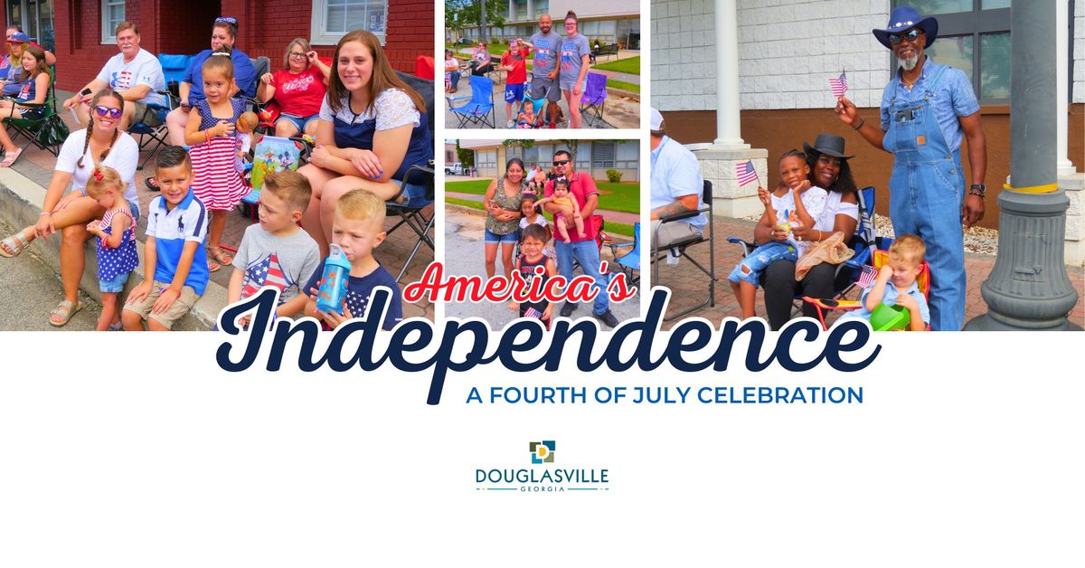 2024 Douglasville Fourth of July Parade & Celebration