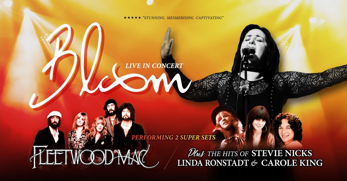 Bloom Sings FLEETWOOD MAC + Stevie, Linda, Carole Songbook - Bridge Hotel, Sydney