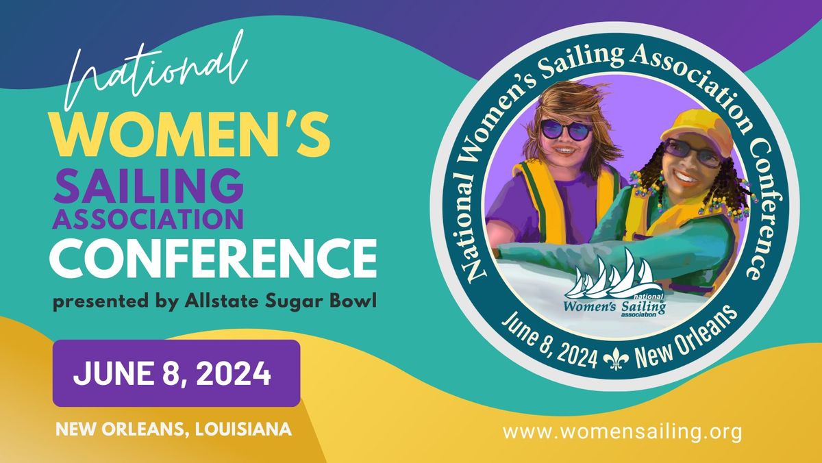 2024 National Women's Sailing Association Conference presented by Allstate Sugar Bowl