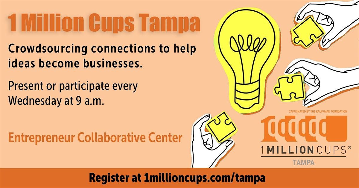 1 Million Cups Tampa 2026