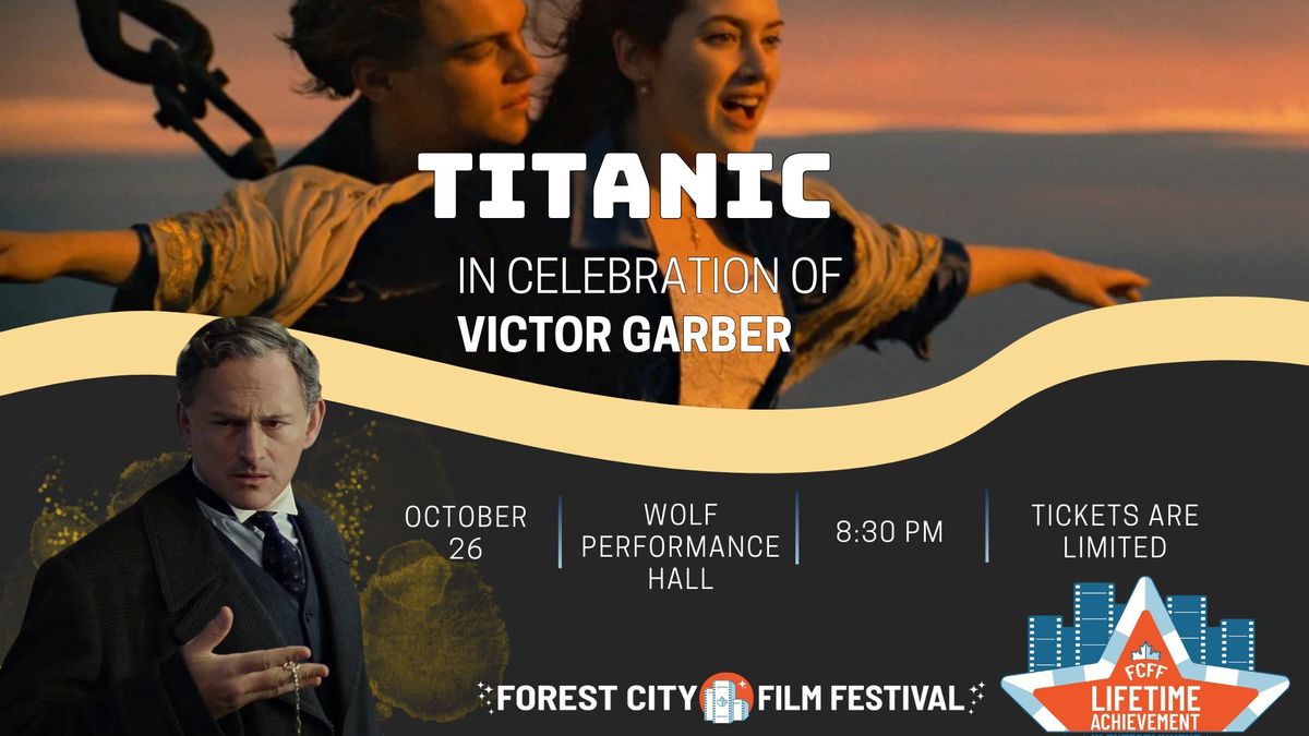 FCFF- Celebrating Victor Garber with Titanic