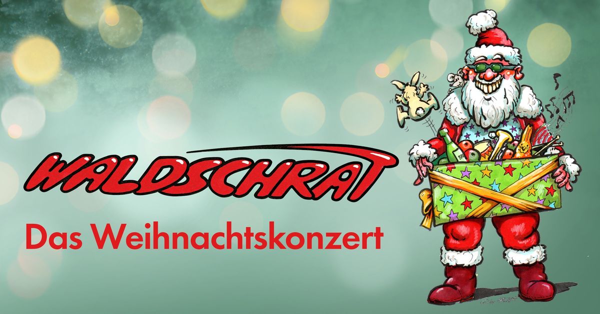 WALDSCHRAT - Das Weihnachtskonzert