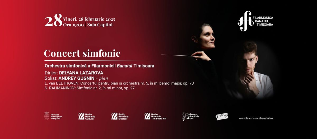 Concert simfonic | Dirijor: DELYANA LAZAROVA, solist: ANDREY GUGNIN \u2013 pian