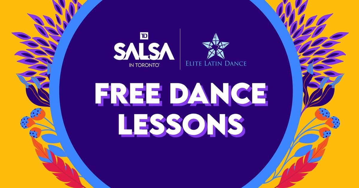 Free Dance Lessons In Oakville | TD Salsa In Toronto