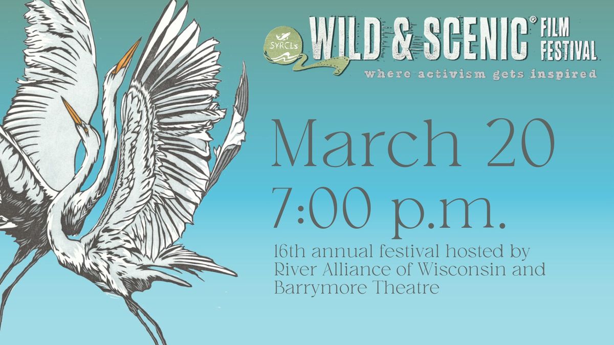 Wild & Scenic Film Festival 2025