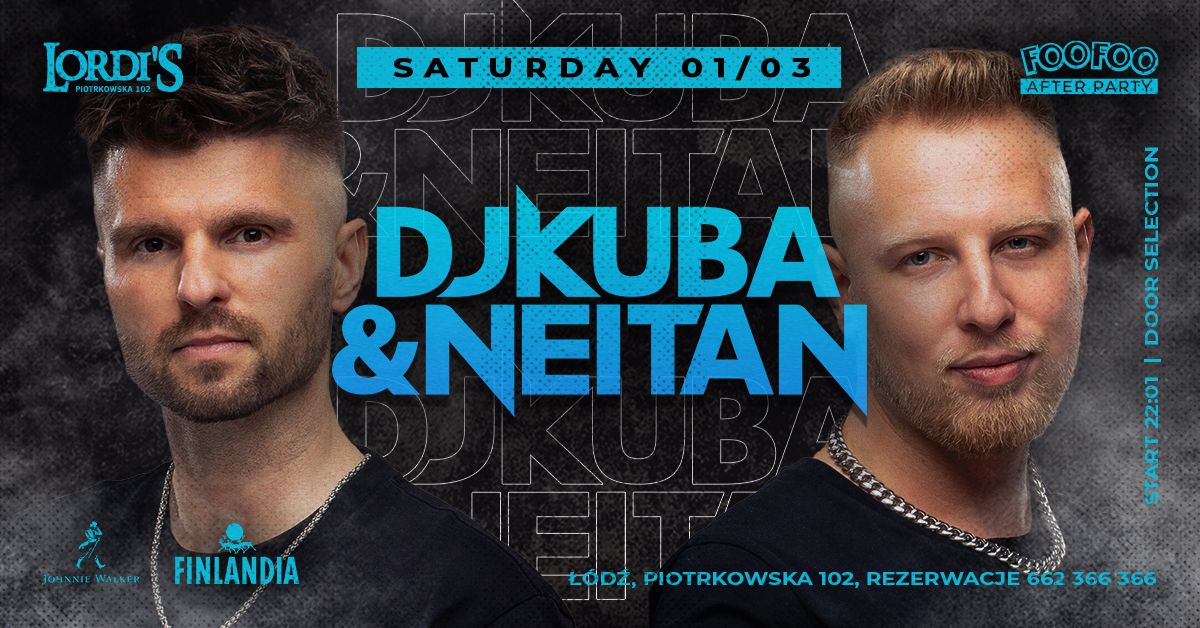 Dj Kuba & Neitan | \u0141\u00f3d\u017a 01.03