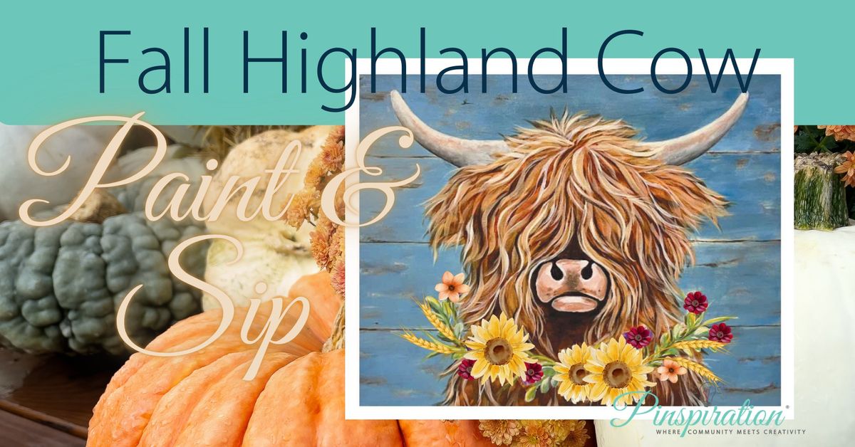 Fall Highland Cow Paint & Sip