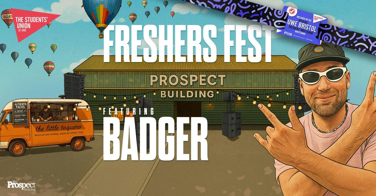 UWE Bristol Official Freshers | Freshers Fest w\/ Badger