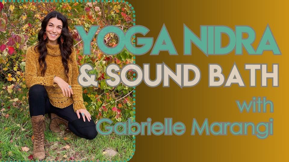 Yoga Nidra & Sound Bath