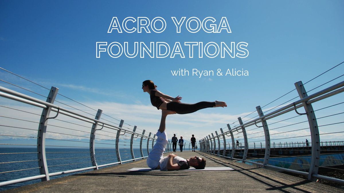 Acro Yoga Foundations - 4 Week Series