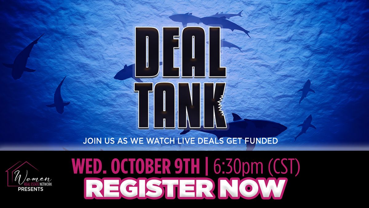 Deal Tank: LIVE Deal Funding