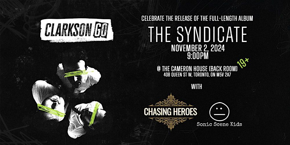 "The Syndicate" Album Release Show by Clarkson Go