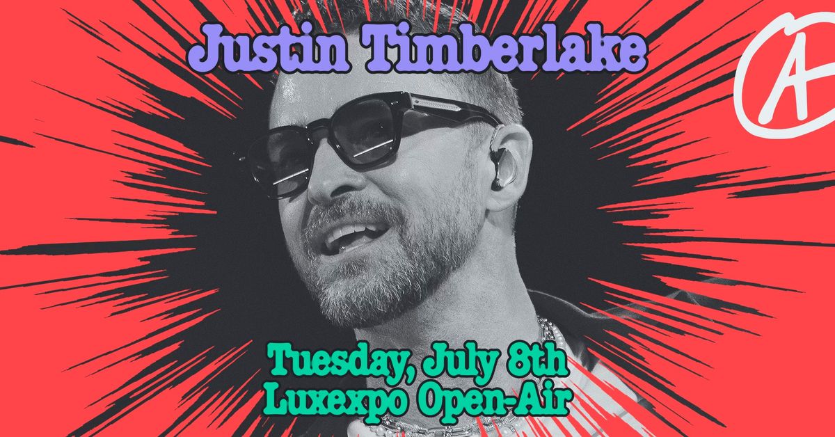 Justin Timberlake | Open Air | Luxembourg ( LAST TICKETS!)