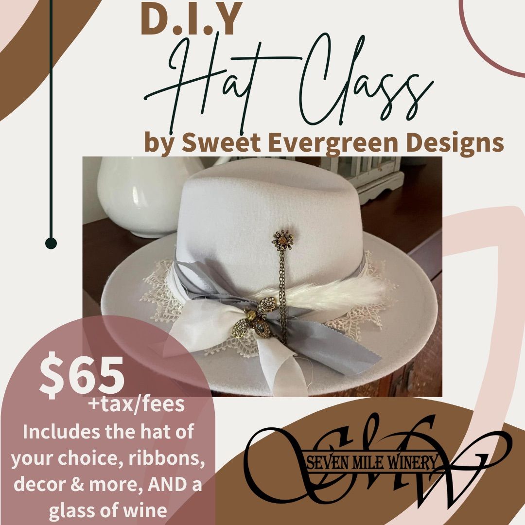 D.I.Y. Hat & Wine Class