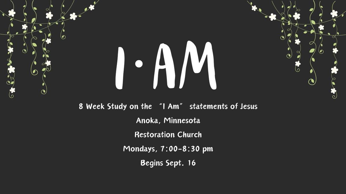 Sojourn Bible Study: I AM