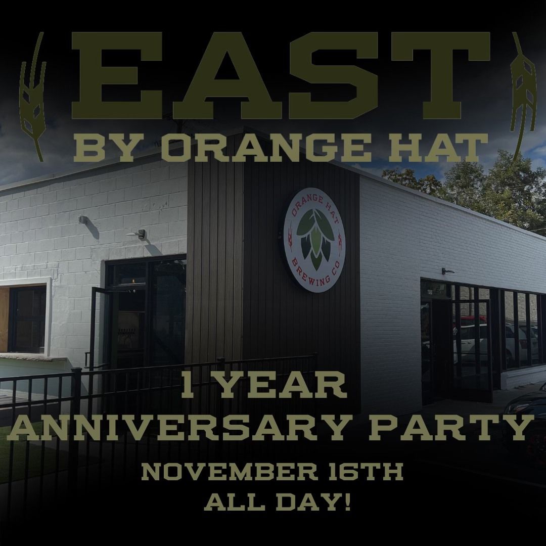 EAST by ORANGE HAT 1 YEAR ANNIVERSARY PARTY