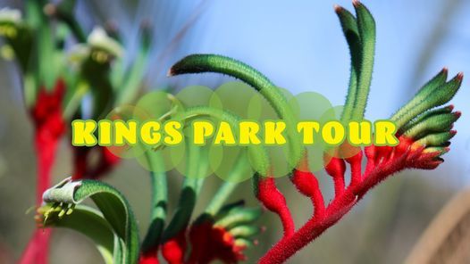Kings Park Tour \u2013 A FREE Guided Walk presented by CRG, CAHRS & Canning Show