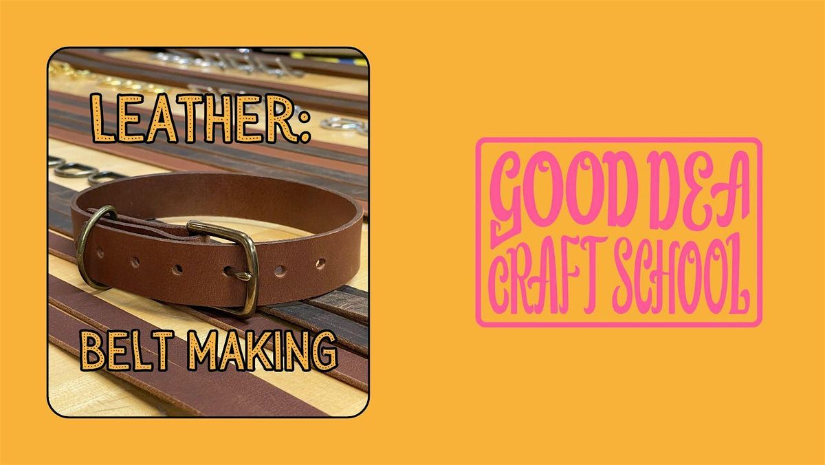 Belt Making - Leather working class