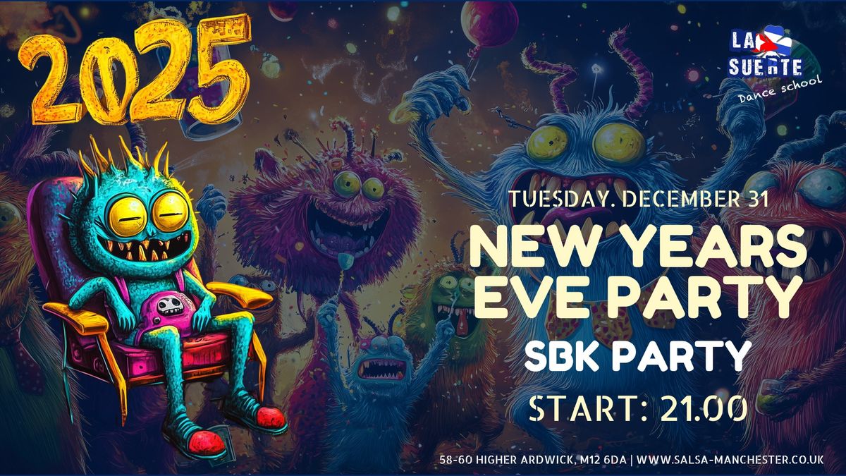 New Year's Eve Party - SBK Party!