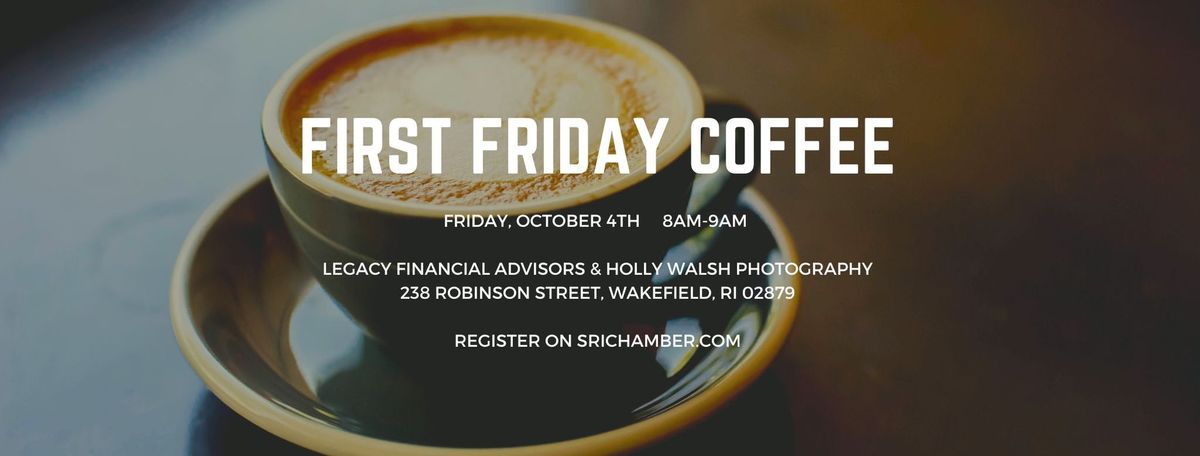 First Friday Coffee hosted by Legacy Financial Advisors & Holly Walsh Photography