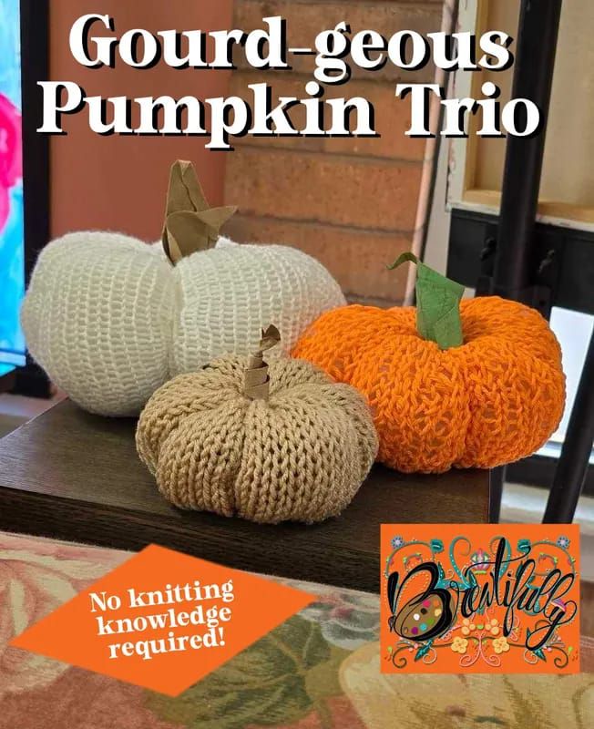 Gourd-geous Knit Pumpkin Trio -no knitting skills needed!