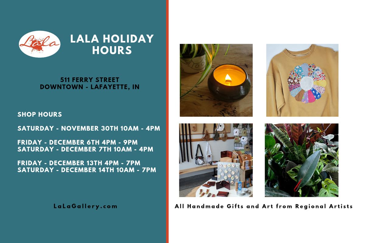 Holiday Shopping Hours - LaLa Artisan Shop