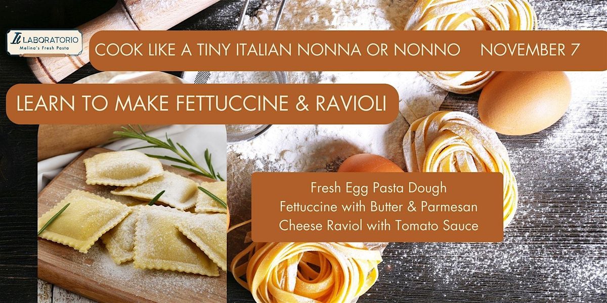 Pasta Making Class - Learn to Make Fresh Pasta & Ravioli