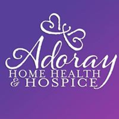 ADORAY Home Health and Hospice