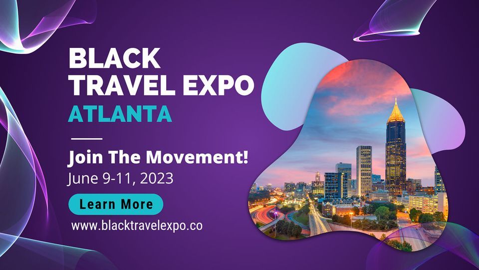 Black Travel Expo ATL