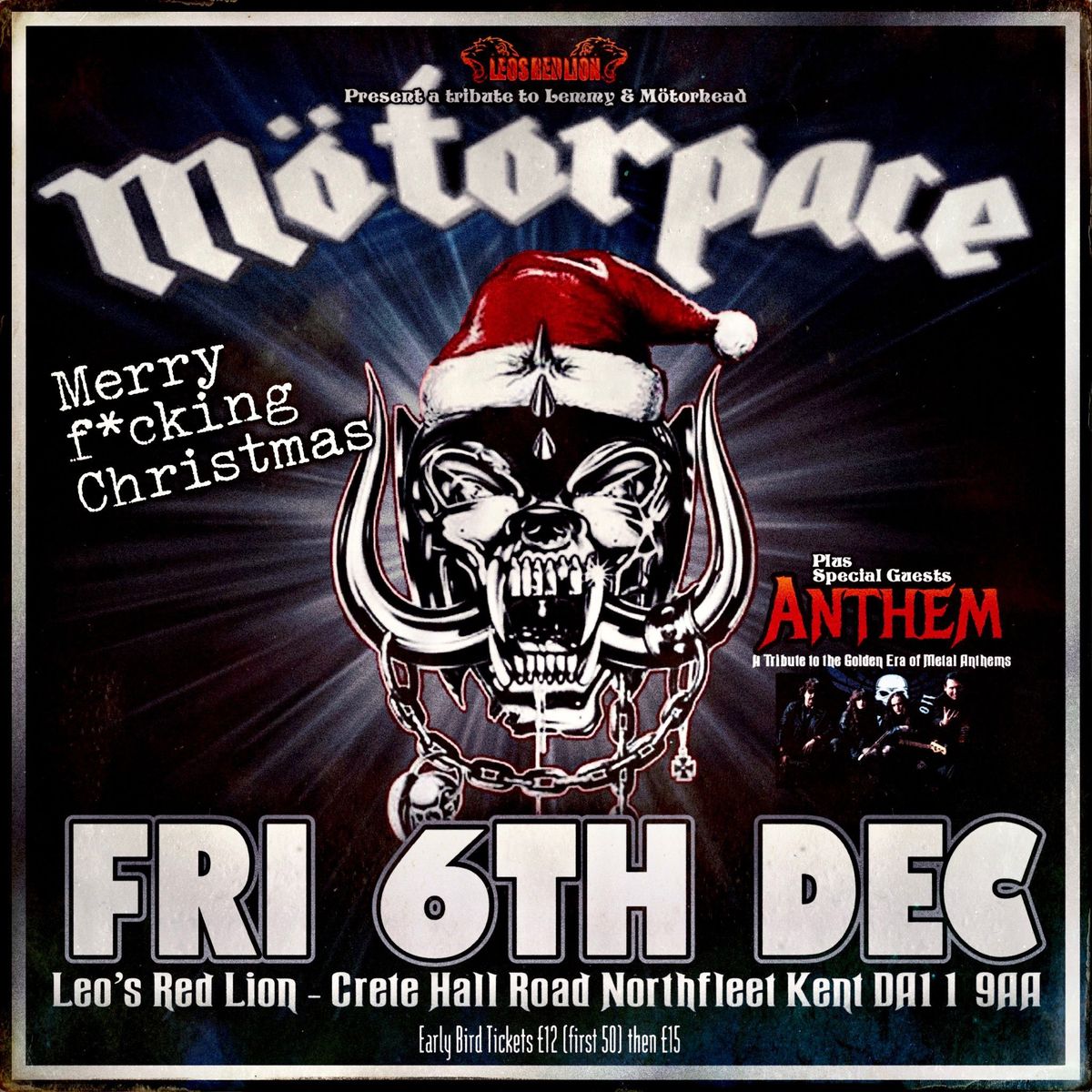 MOTORPACE + ANTHEM @LEO'S RED LION GRAVESEND