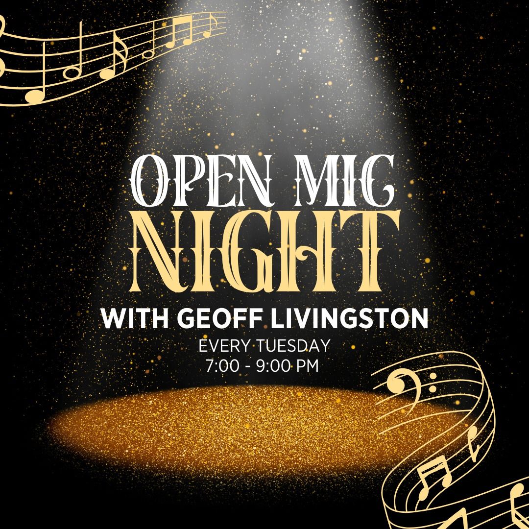 Open Mic Night With Geoff Livingston