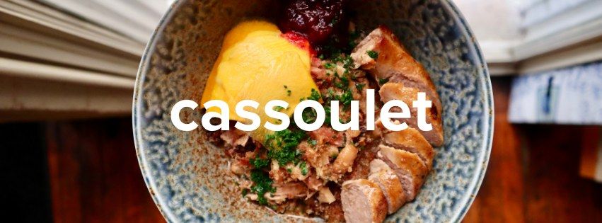 Cassoulet! 