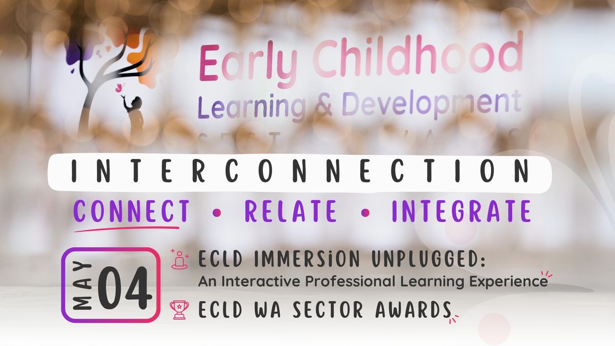 ECLD 2024 Immersion Experience and WA Sector Awards