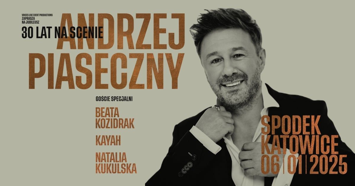 Andrzej Piaseczny - 30 Lat Na Scenie - Wielkie Muzyczne Urodziny 