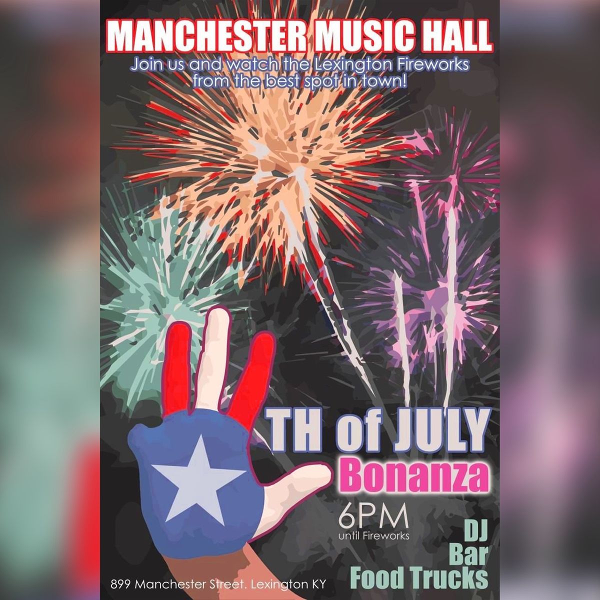 4th of July at Manchester Music Hall
