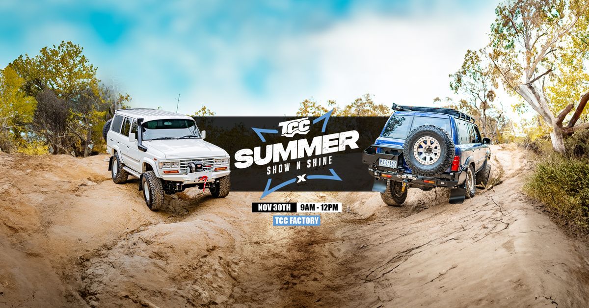 TCC SUMMER SHOW N SHINE - 4WD Meet & Open House!