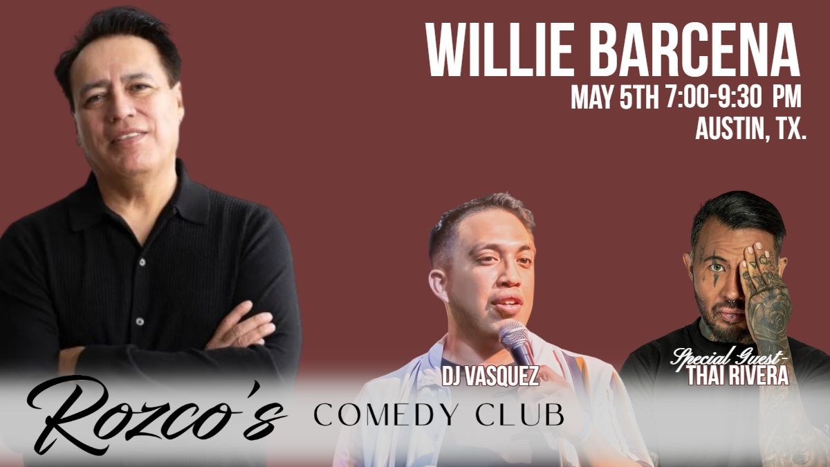 Willie Bacena LIVE at Rozcos Comedy Club in Austin, TX. 2 SHOWS!