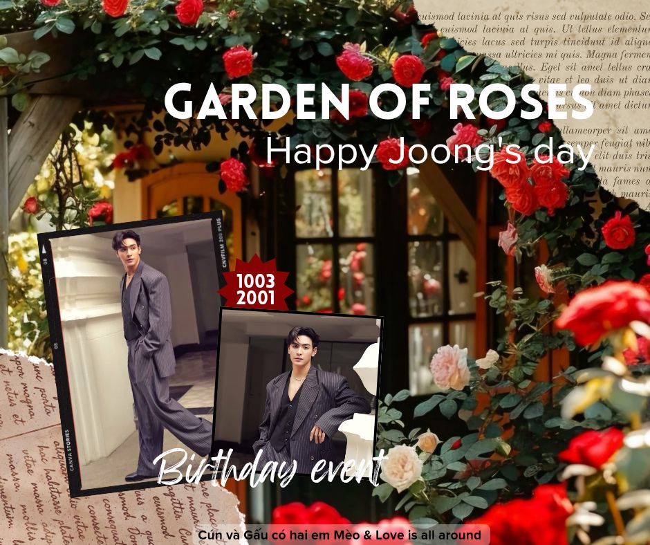 Garden of roses - Happy Joong's day