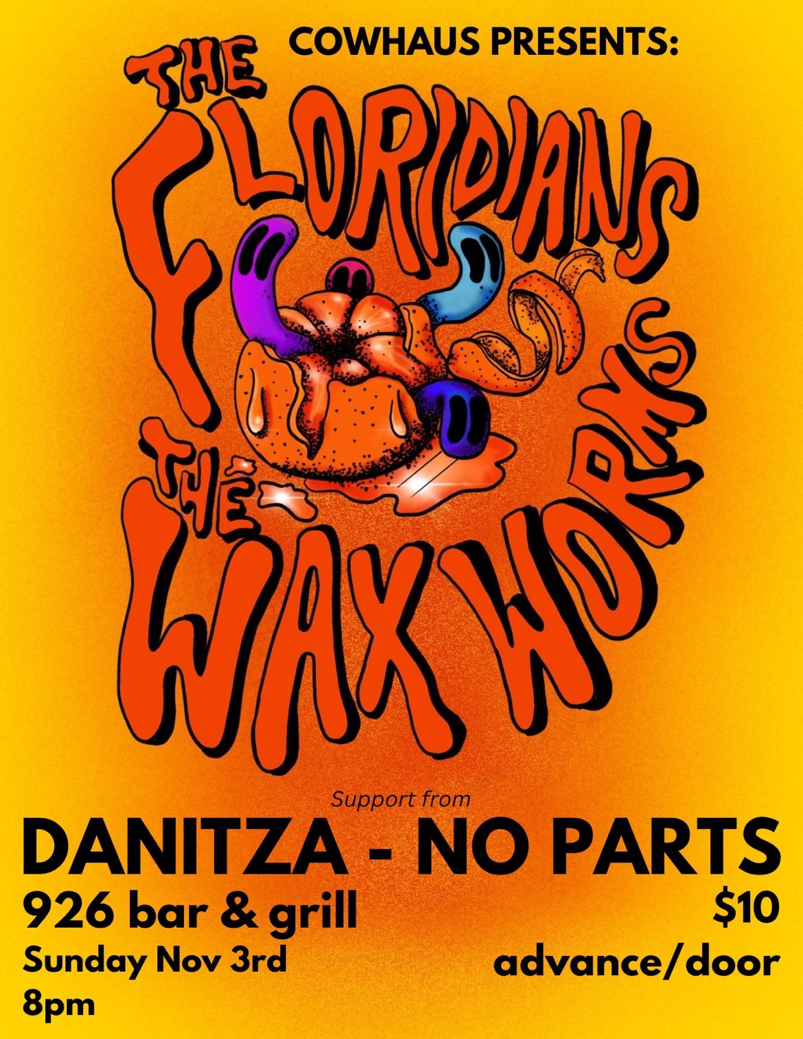 Danitza w\/ The Floridians, The Wax Worms, No Parts @ 926 Bar - Sun Nov 3