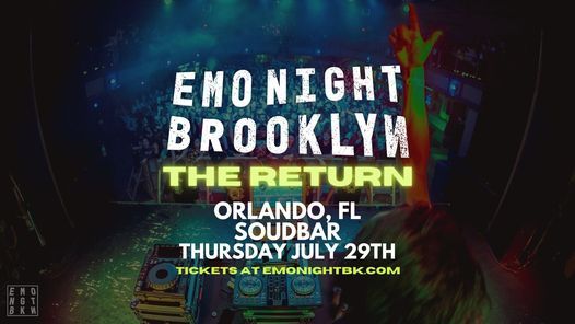 Emo Night Brooklyn: The Return ~ Orlando