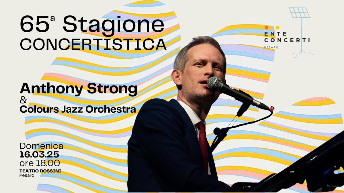 Tribute to Frank Sinatra | Anthony Strong & Colours Jazz Orchestra