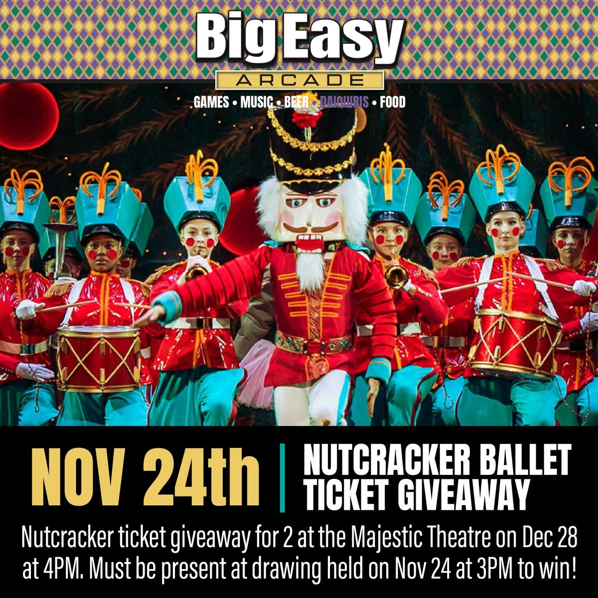 Nutcracker Ballet Ticket GIVEAWAY @ Big Easy Arcade!